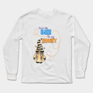 Bee to my honey gnome, spring gnome, bee pun, Long Sleeve T-Shirt